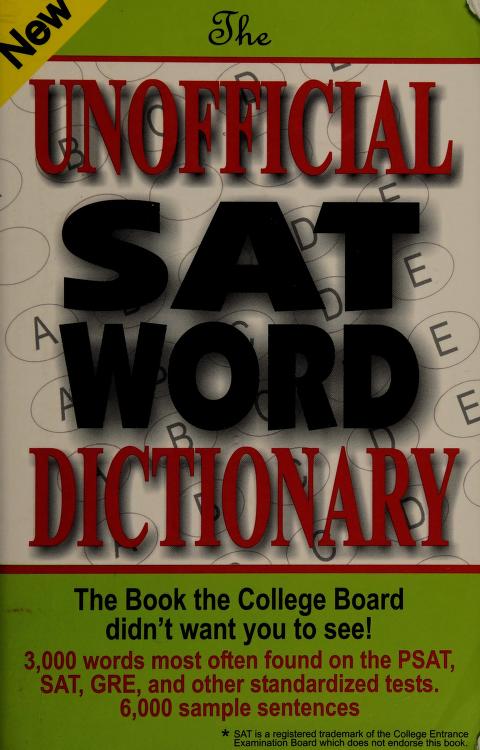 The unofficial SAT word dictionary : Burchers, Sam : Free Download, Borrow,  and Streaming : Internet Archive